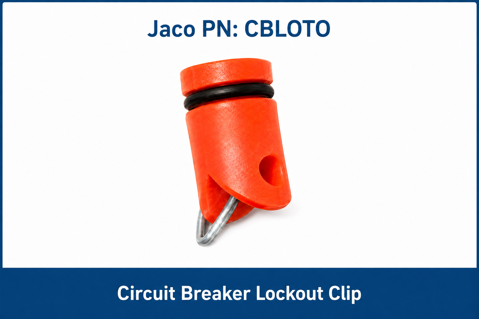  - Circuit Breaker Lockout Clip Only