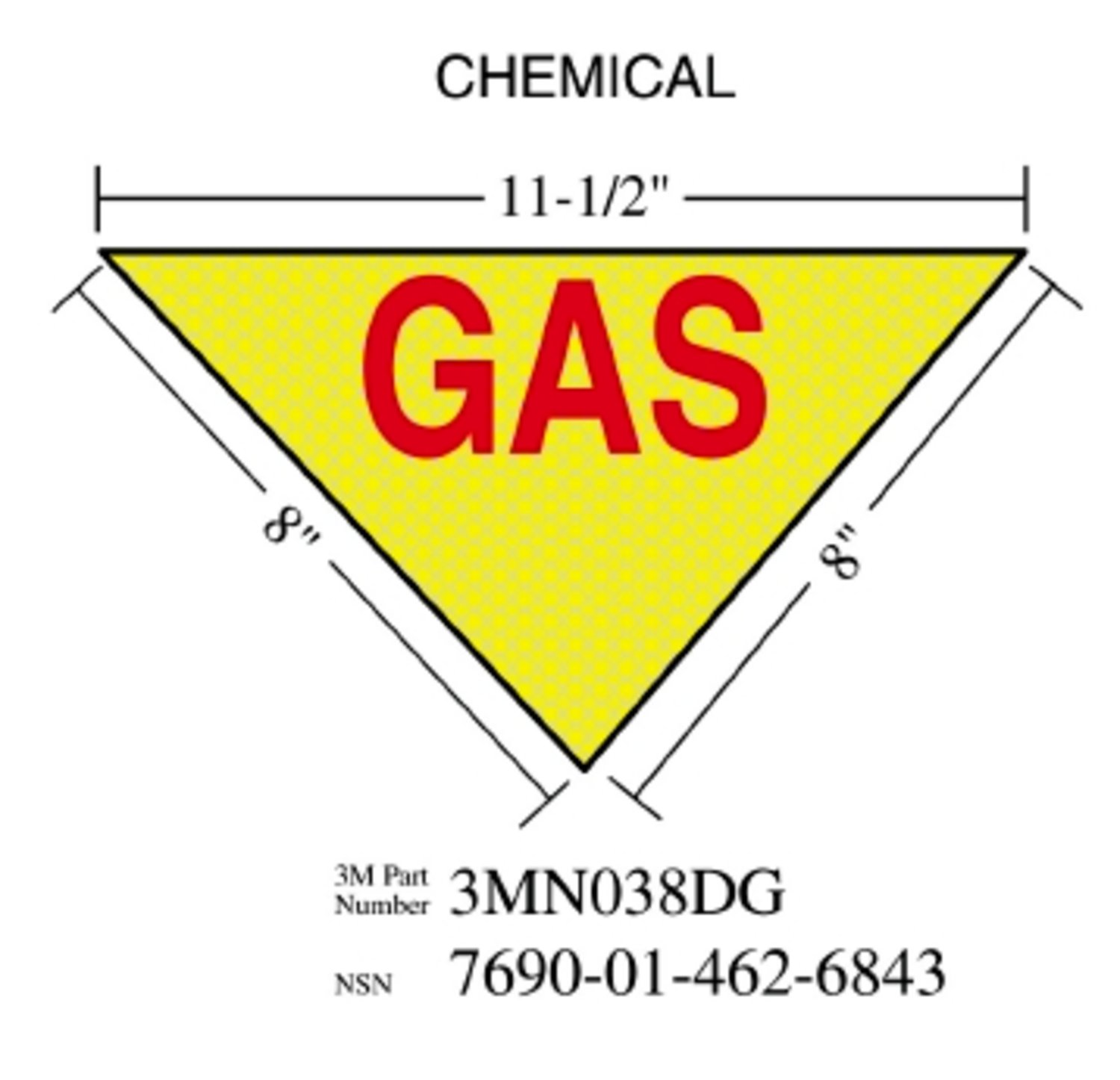 7010302549 - 3M Diamond Grade Damage Control Sign 3MN038DG, "CHEM", 11-1/2 in x 8 in, 10/Package