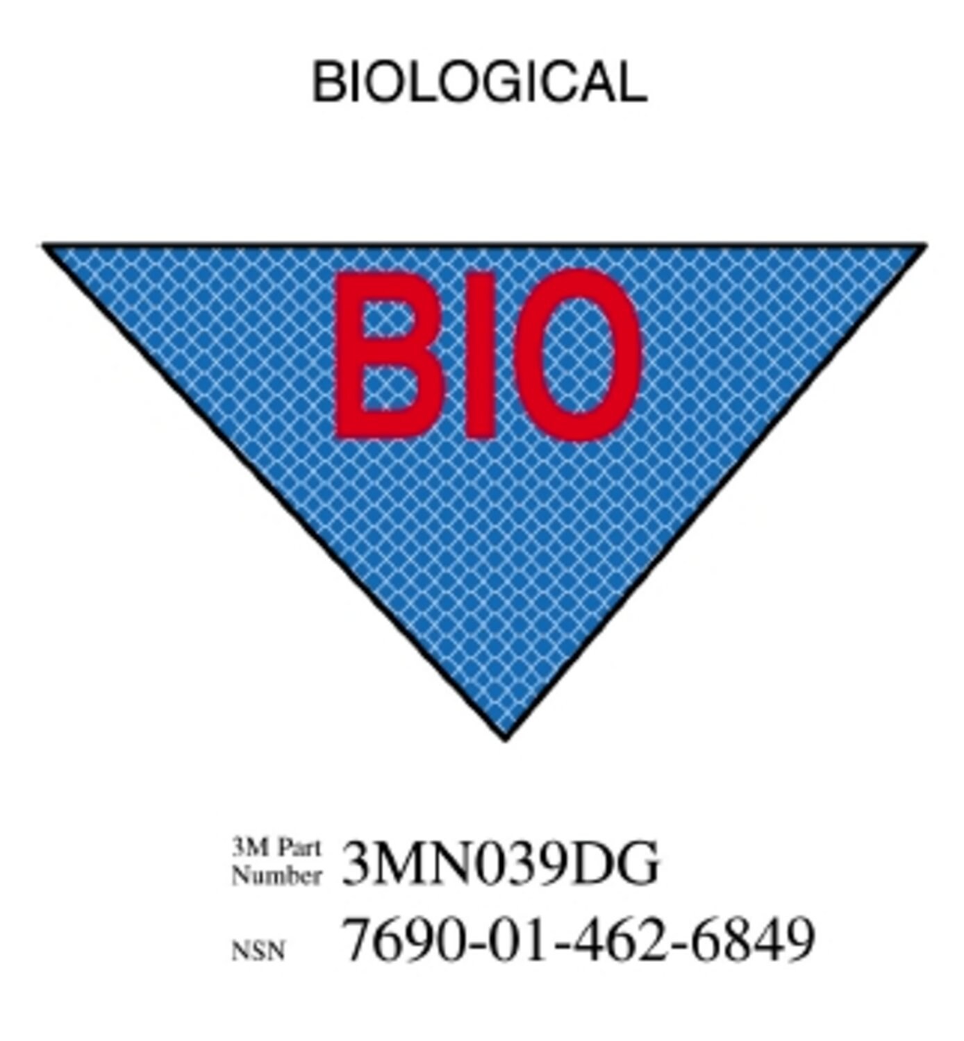 7010388681 - 3M Diamond Grade Damage Control Sign 3MN039DG, "BIOLOG", 11.5 in x 8 in, 10/Package
