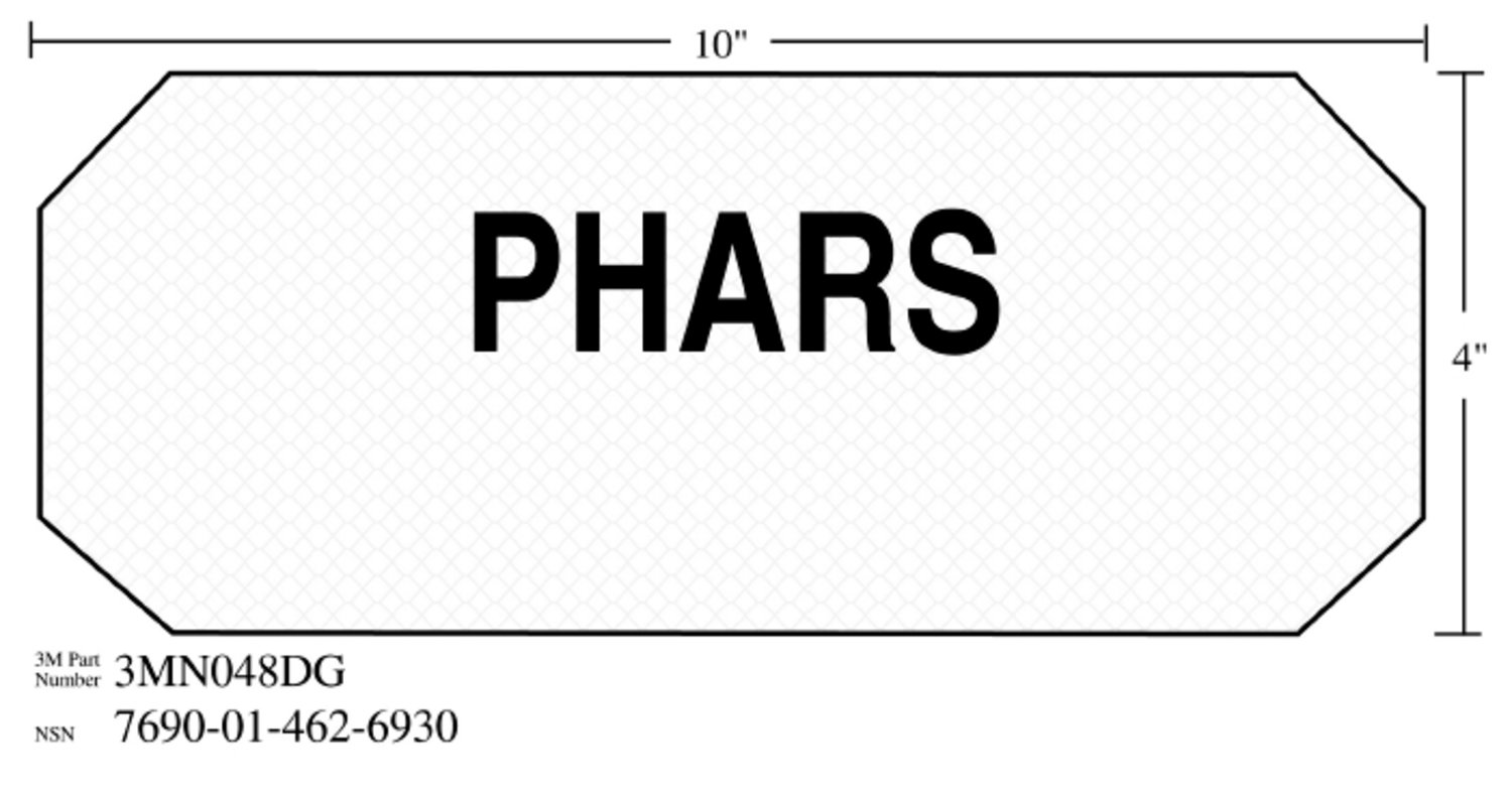 7010388685 - 3M Diamond Grade Damage Control Sign 3MN048DG, "PHARS", 10 in x 4 in, 10/Package