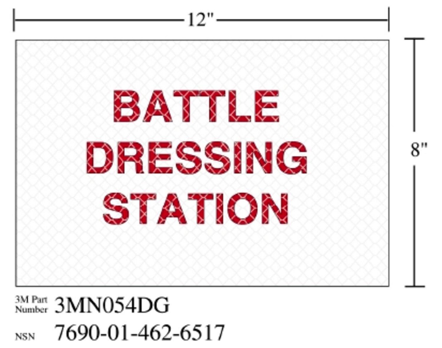 7010343538 - 3M Diamond Grade Damage Control Sign 3MN054DG, "BAT DRES STAT", 12 in x 8 in, 10/Package