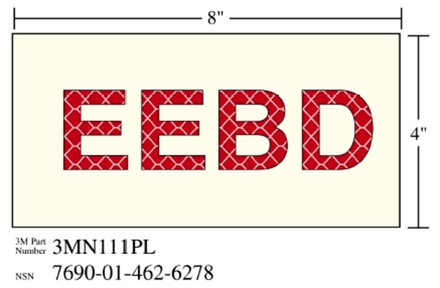 7010343541 - 3M Photoluminescent Film 6900, Shipboard Sign 3MN111PL, 8 in x 4 in, EEBD, 10/Package