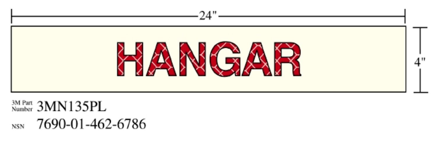 7010389823 - 3M Photoluminescent Film 6900, Shipboard Sign 3MN135PL, 24 in x 4 in, HANGAR, 10/Package