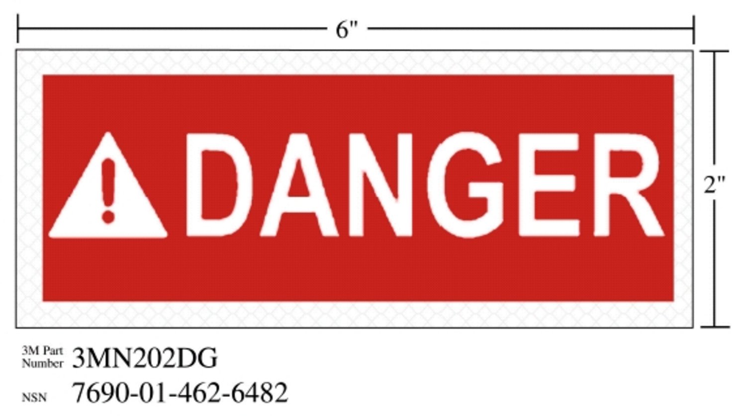 7010389826 - 3M Diamond Grade Safety Sign 3MN202DG, "DANGER", 6 in x 2 in, 10/Package