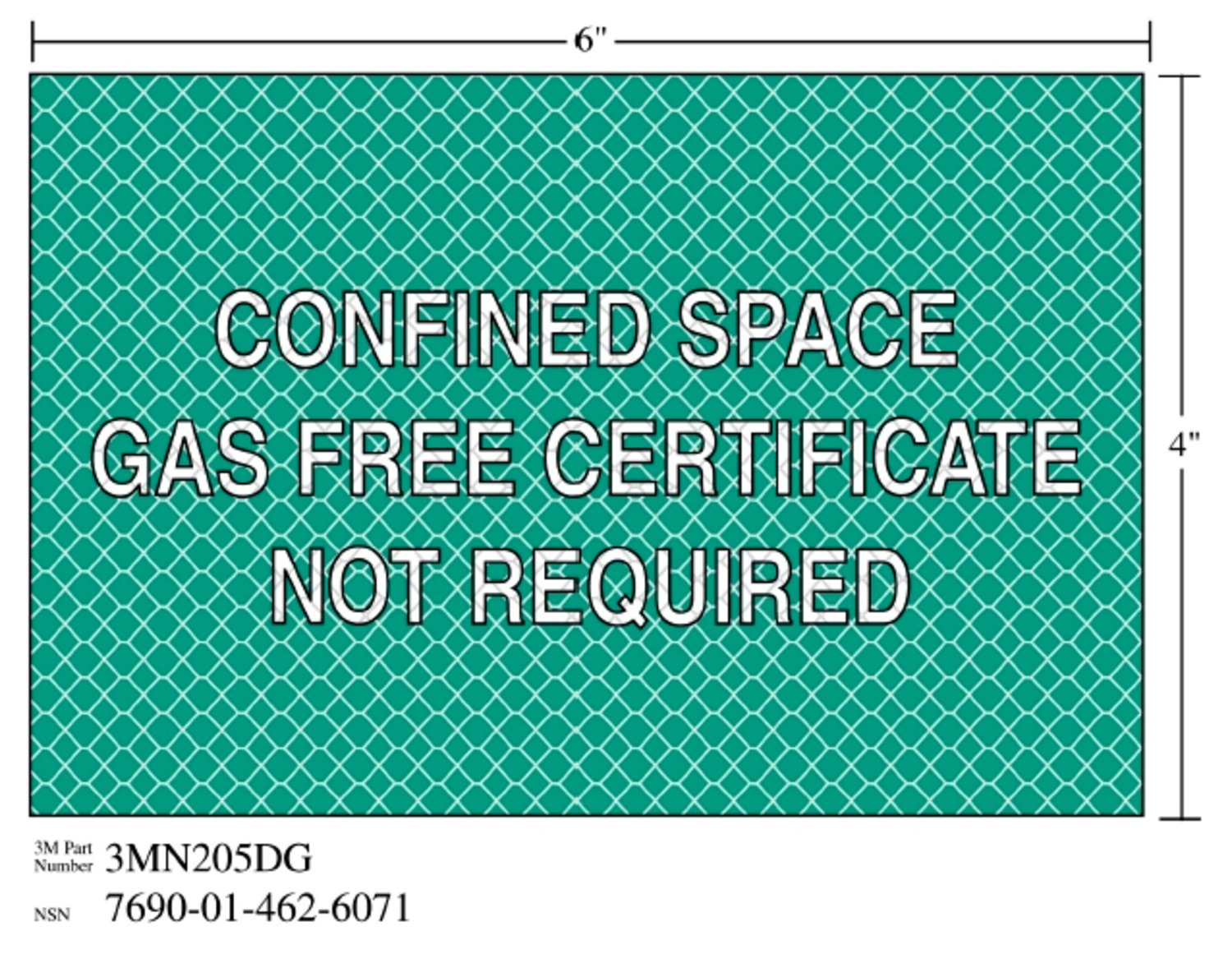 7010343549 - 3M Diamond Grade Safety Sign 3MN205DG, "GAS FREE…SPACE", 6 in x 4 in, 10/Package