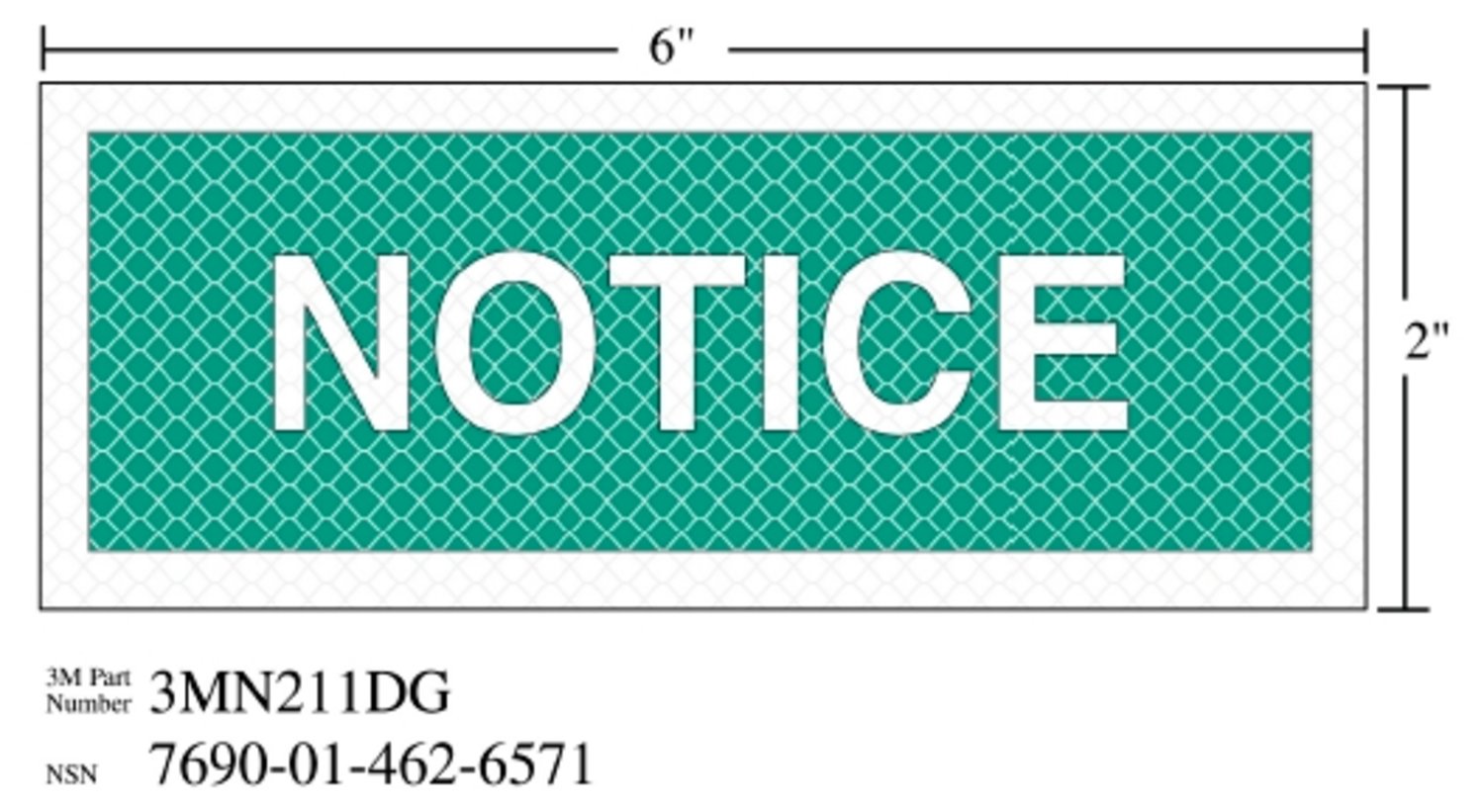 7010317785 - 3M Diamond Grade Safety Sign 3MN211DG, "NOTICE", 6 in x 2 in, 10/Package