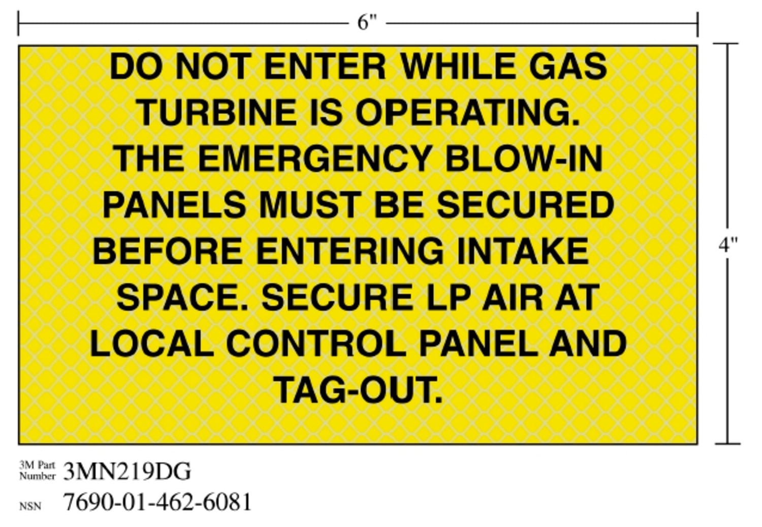 7010389834 - 3M Diamond Grade Safety Sign 3MN219DG, "DO NOT…TAG OUT", 6 in x 4 in, 10/Package