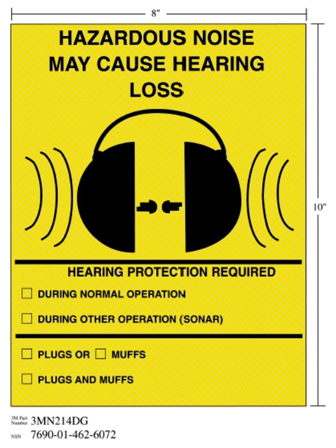 7010296998 - 3M Diamond Grade Safety Sign 3MN214DG, "HAZRD…LOSS", 8 in x 10 in, 10/Package