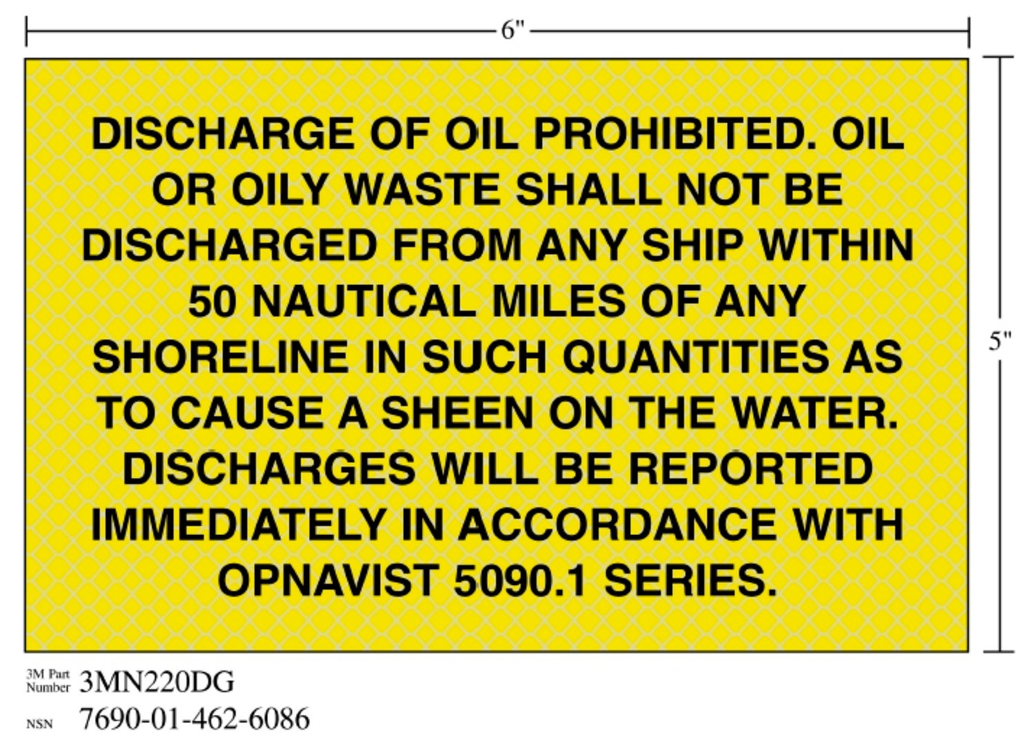 7010343553 - 3M Diamond Grade Safety Sign 3MN220DG, "DISCHARGE…SERIES", 7 in x 5 in, 10/Package