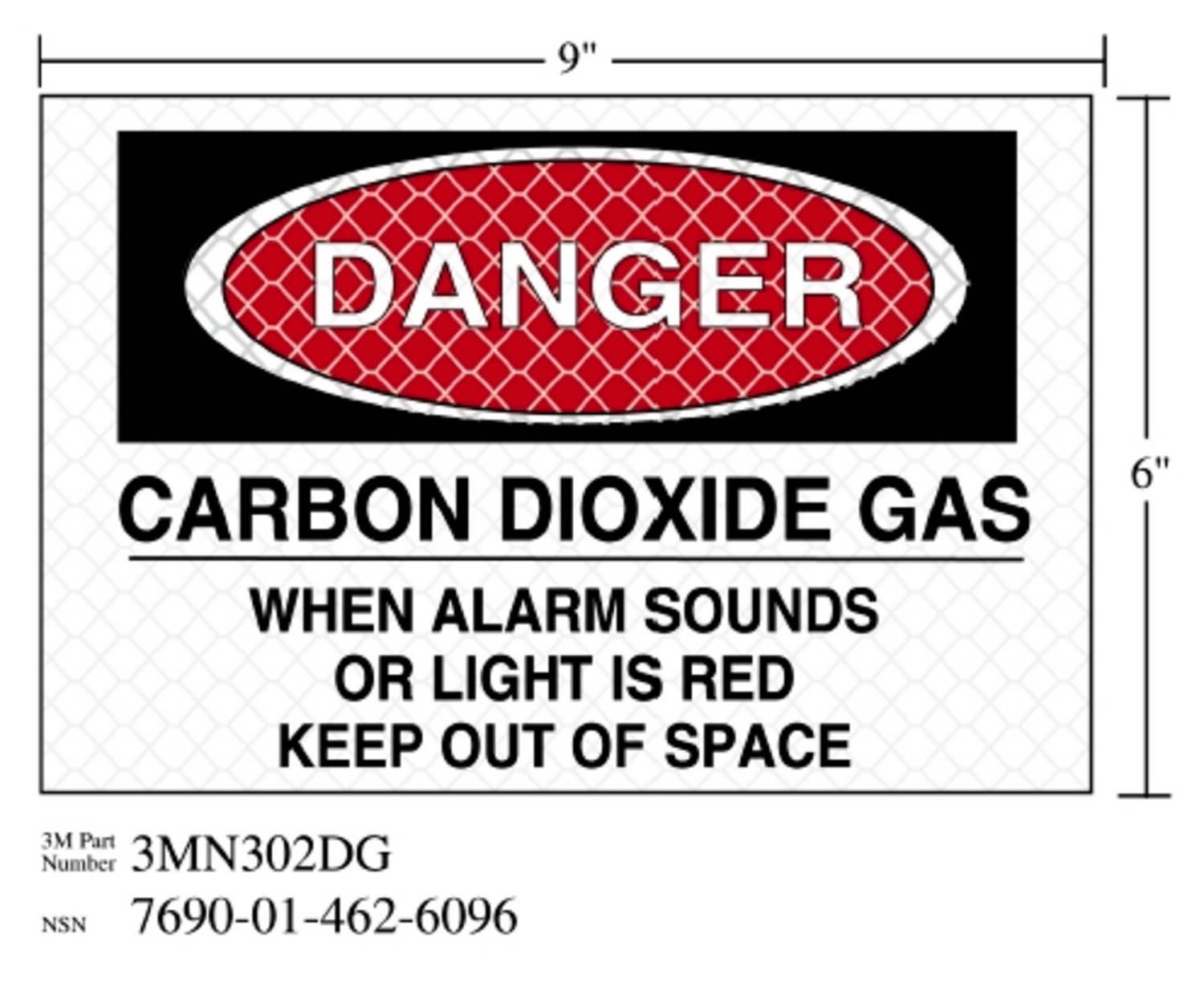 7010389836 - 3M Diamond Grade Fire Fighting Sign 3MN302DG, "DANGER…SPACE", 9 in x 6 in, 10/Package