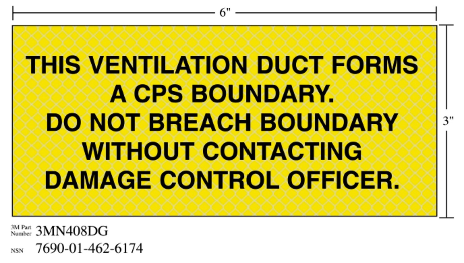 7010389842 - 3M Diamond Grade Ventilation Sign 3MN408DG, "THIS…OFFICER", 7 in x 3 in, 10/Package