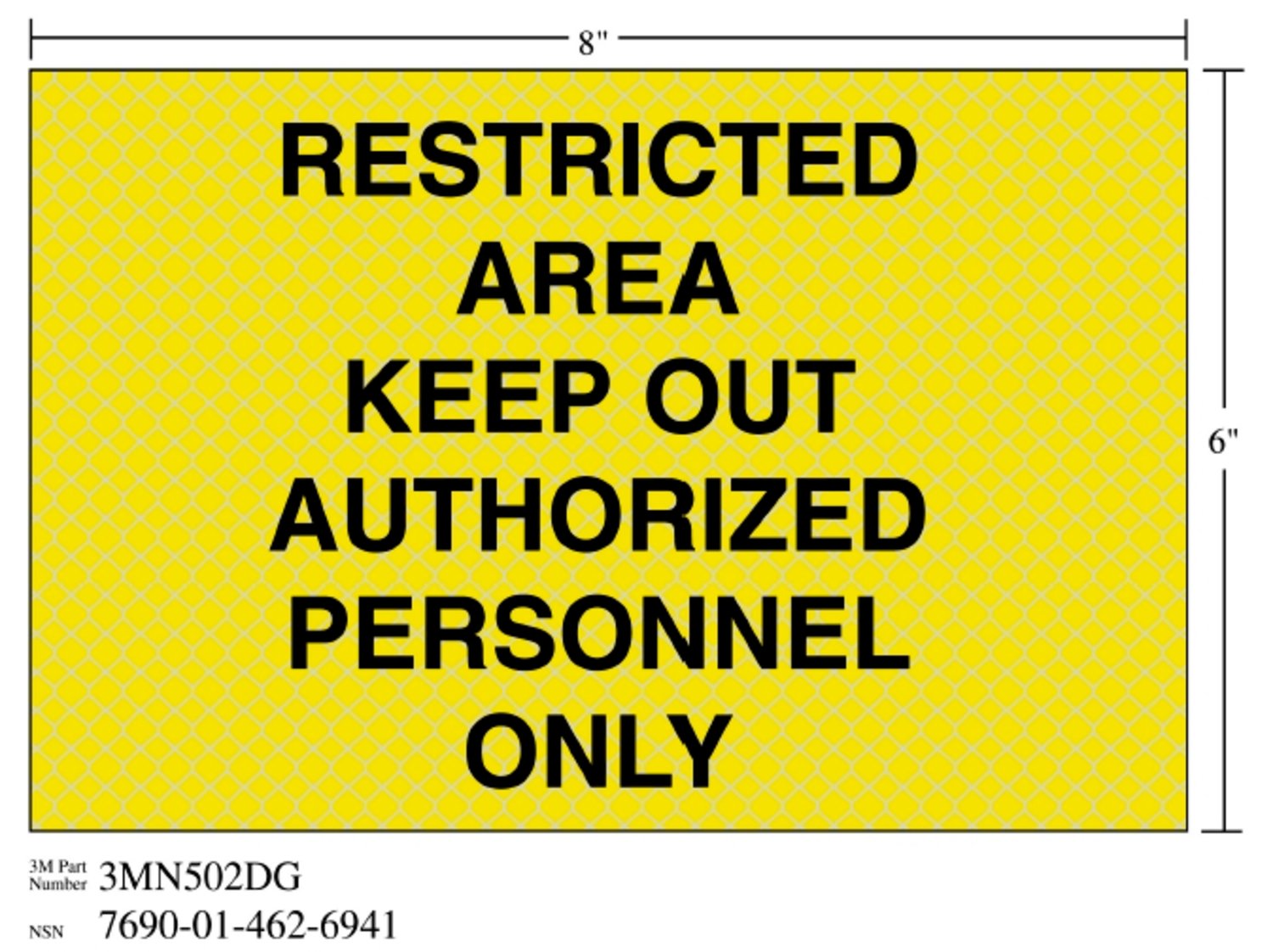 7010343559 - 3M Diamond Grade Weapon Sign 3MN502DG, "RESTRICT…ONLY", 8 in x 6 in, 10/Package