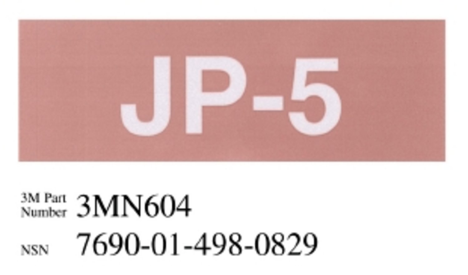 7010390039 - 3M Diamond Grade Damage Control Pipe Sign 3MN604DG, "JP-5 in, 6 in x 2 in, 50/Package